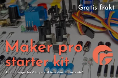 Maker pro startpakke